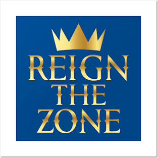 Reign the Zone Posters and Art